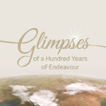 Release of film “Glimpses of a Hundred Years of Endeavour”